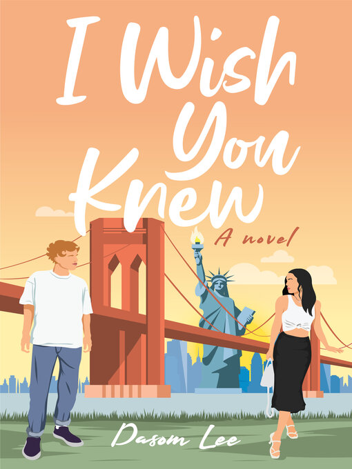 Title details for I Wish You Knew by Dasom Lee - Available